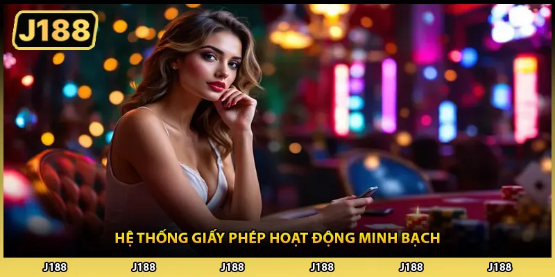 Hệ thống giấy phép hoạt động minh bạch